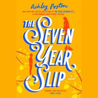 Download Seven Year Slip by Ashley Poston