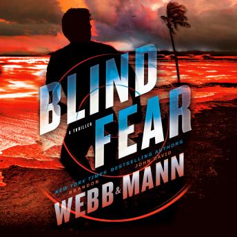 Blind Fear: A Thriller