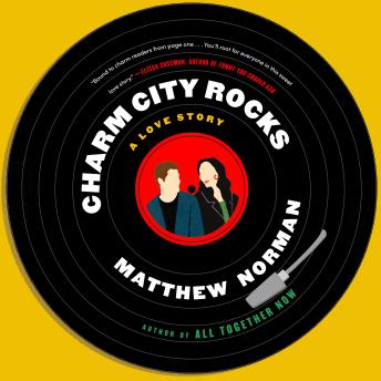 Charm City Rocks: A Love Story
