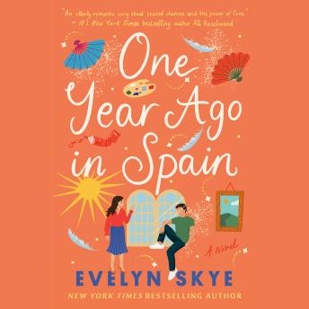 One Year Ago in Spain: A Novel