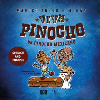 [Spanish] - ¡Viva Pinocho! Un Pinocho mexicano