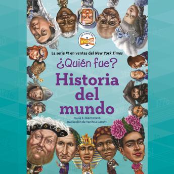 [Spanish] - ¿Quién fue?: Historia del mundo