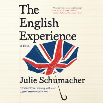 The English Experience: A Novel