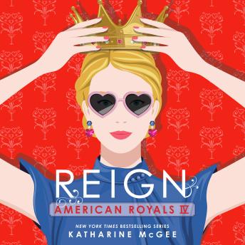 American Royals IV: Reign