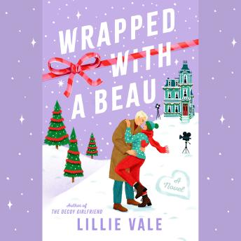 Download Wrapped with a Beau by Lillie Vale