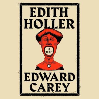 Edith Holler: A Novel