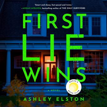 First Lie Wins: A Novel, Audio book by Ashley Elston