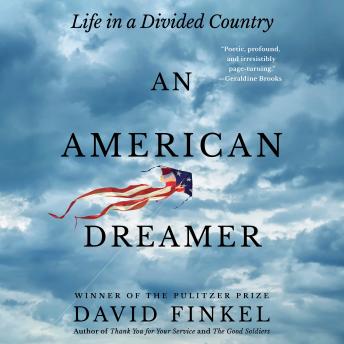 An American Dreamer: Life in a Divided Country