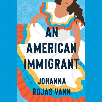 An American Immigrant: A Novel