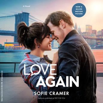 Love Again (Movie Tie-In): Previously published as Text for You