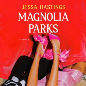 Download Magnolia Parks by Jessa Hastings