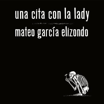 [Spanish] - Una cita con la Lady