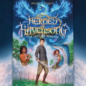 Heroes of Havensong: The Last Ice Phoenix