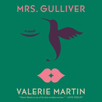 Mrs. Gulliver: A Novel