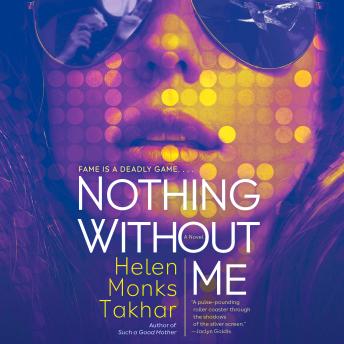Nothing Without Me: A Novel