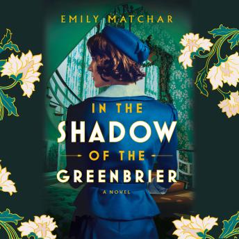 Download In the Shadow of the Greenbrier by Emily Matchar