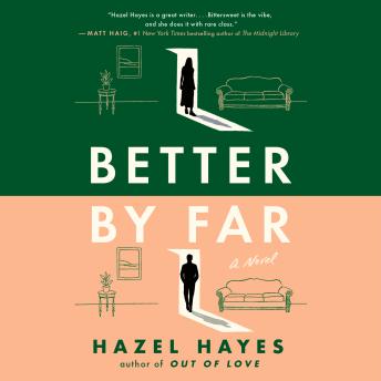 Better by Far: A Novel