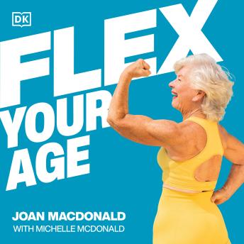 Flex Your Age: Defy Stereotypes and Reclaim Empowerment