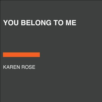 Download You Belong to Me by Karen Rose