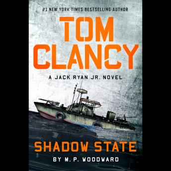 Download Tom Clancy Shadow State by M.P. Woodward