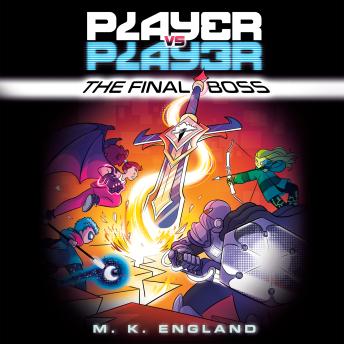 Player vs. Player #3: The Final Boss