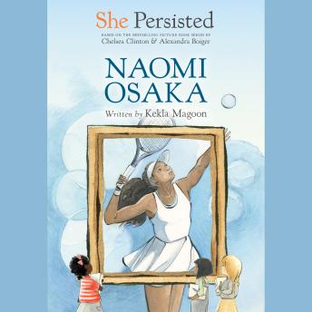 She Persisted: Naomi Osaka