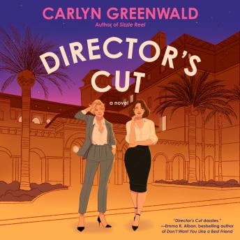 Director's Cut: A Novel