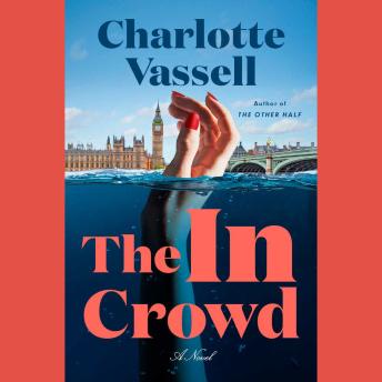 The In Crowd: A Novel