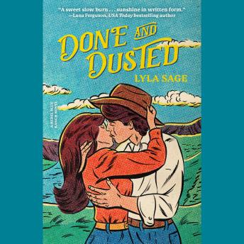 Done and Dusted: A Rebel Blue Ranch Novel