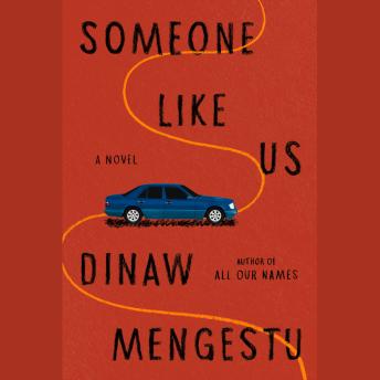 Someone Like Us: A novel
