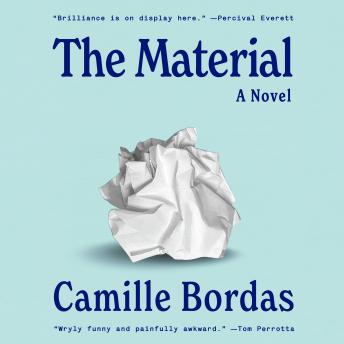 The Material: A Novel