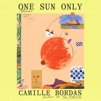 One Sun Only: Stories
