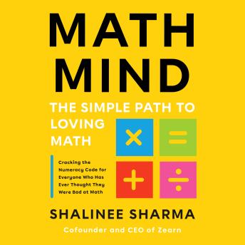 Math Mind: The Simple Path to Loving Math