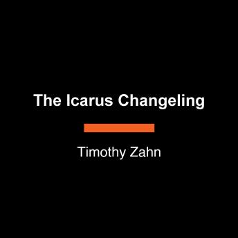 The Icarus Changeling