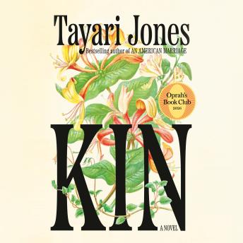 Kin: Oprah's Book Club: A Novel