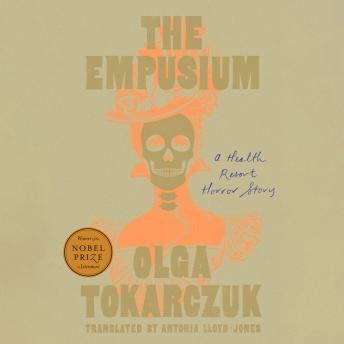 The Empusium: A Health Resort Horror Story