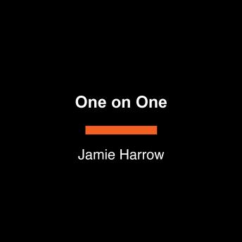 One on One: A Novel