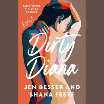 Dirty Diana: A Novel