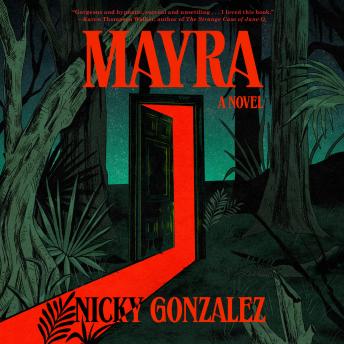 Mayra: A Novel