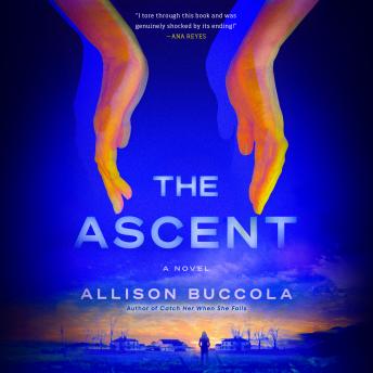 The Ascent: A Novel