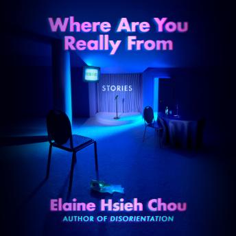 Where Are You Really From: Stories