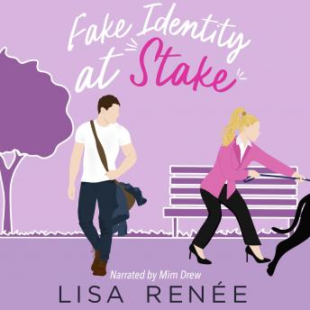 Fake Identity at Stake: A Sweet Romantic Comedy