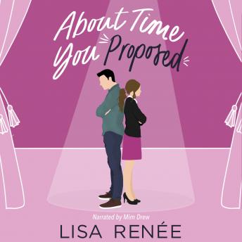About Time You Proposed: A Sweet Romantic Comedy