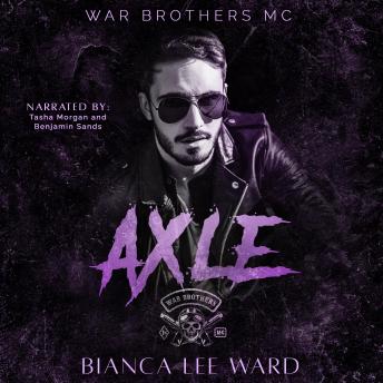 Axle: Opposites Attract MC Romance Novel