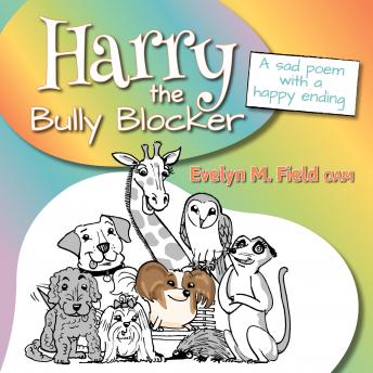 Download Harry The Bully Blocker by Evelyn M. Field Oam
