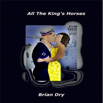 Download All The King's Horses by Brian Dry
