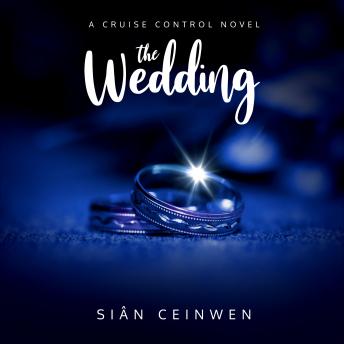 The Wedding: A Steamy Rock Star Romance