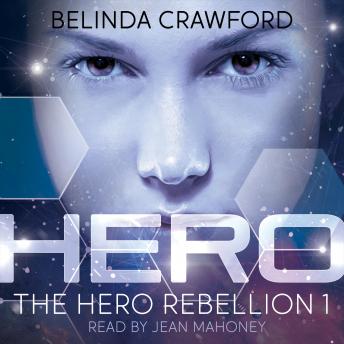 Hero (The Hero Rebellion Book 1)