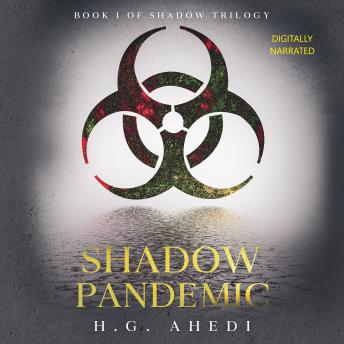 Shadow Pandemic: Thrilling crime fiction