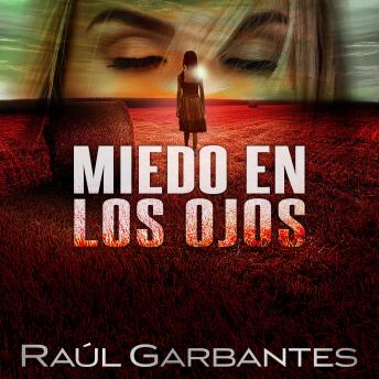 [Spanish] - Miedo en los ojos: Una novela policíaca de misterio, asesinos en serie y crímenes